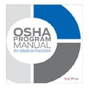 OSHA Program Manual For Medical Facilities Medical Book/Binder Ea