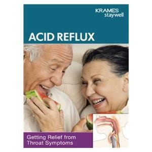 Acid Reflux: Relief from Throat Symptoms Educational Booklet Ea