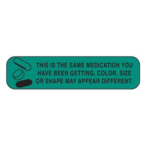 Labels This Is The Same Medication.. Green/Black 1-5/8x3/8" 1000/Pk