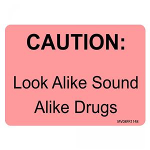 Label Caution: Look Alike Sound Alike Drugs Red Paper 2x2-15/16" 4/Ca