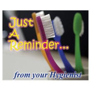 Imprinted Recall Cards Hygienist Reminder Brushes 4 in x 6 in 250/Pk