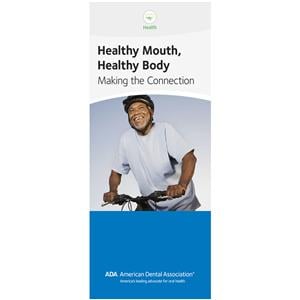 Brochure Healthy Mouth Healthy Body 6 Panels English 50/Pk