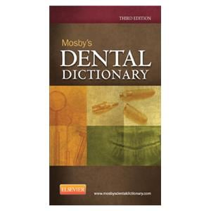 Mosby's Book Dental Dictionary 3rd Edition Ea