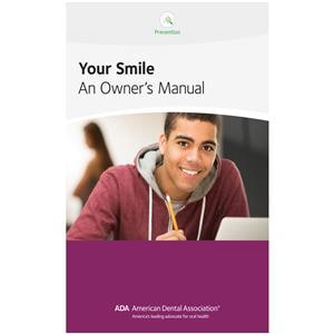 Brochure Your Smile: An Owner's Manual 20 Pages English 50/Pk