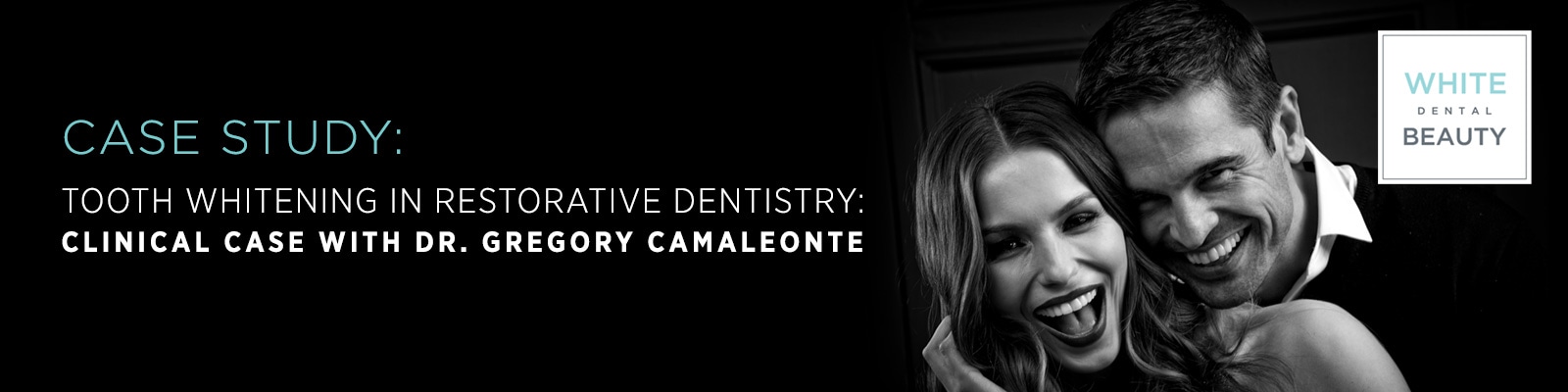 CASE STUDY: Tooth Whitening in Restorative Dentistry: Clinical Case With Dr. Gregory Camaleonte