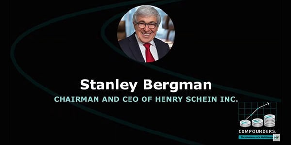 Compounders - Building the Largest Dental Supplier in the World with Stan Bergman, Henry Schein (NASDAQ: HSIC)